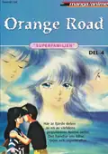 Omslag: Orange Road – Superfamiljen – DVD