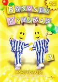 Omslag: Bananer i pyjamas – Partydags