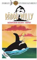 Omslag: Rädda Willy – Bläckfisken Goliath / Hoppet