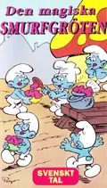 Omslag: Smurfarna – Den magiska smurfgröten