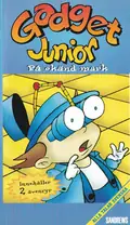 Omslag: Gadget Junior – Gadget Junior på okänd mark