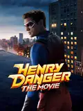 Affisch för Henry Danger: The Movie
