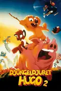 Affisch för Djungeldjuret Hugo 2 – Den stora filmhjälten