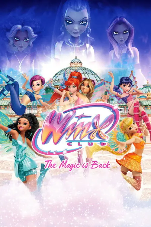 Affisch för Winx Club: Magin är tillbaka