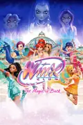 Affisch för Winx Club: Magin är tillbaka