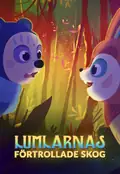 Affisch för Lumlarnas förtrollade skog