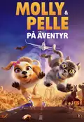 Affisch för Molly och Pelle på äventyr