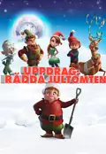 Affisch för Uppdrag: Rädda Jultomten