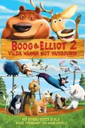 Affisch för Boog & Elliot 2 - Vilda vänner mot husdjuren