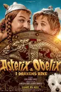 Affisch för Asterix & Obelix: I drakens rike