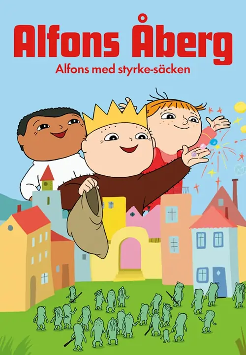 Affisch för Alfons Åberg - Med styrke-säcken