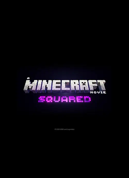Affisch för A Minecraft Movie Squared