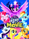 Affisch för My Little Pony: The Movie