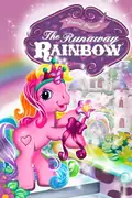 Affisch för My little pony - Regnbåge på rymmen