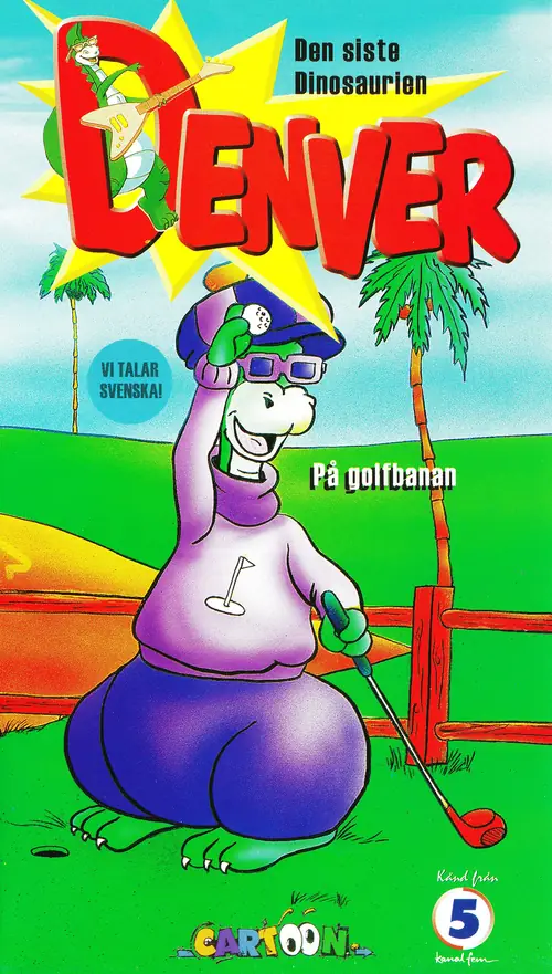 Omslag: Denver, the Last Dinosaur – Denver på golfbanan (VHS)