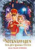 Omslag: Nötknäpparen och den magiska flöjten (DVD)