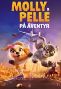 Affisch för Molly och Pelle på äventyr