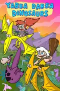 Affisch för Yabba-Dabba Dinosaurs