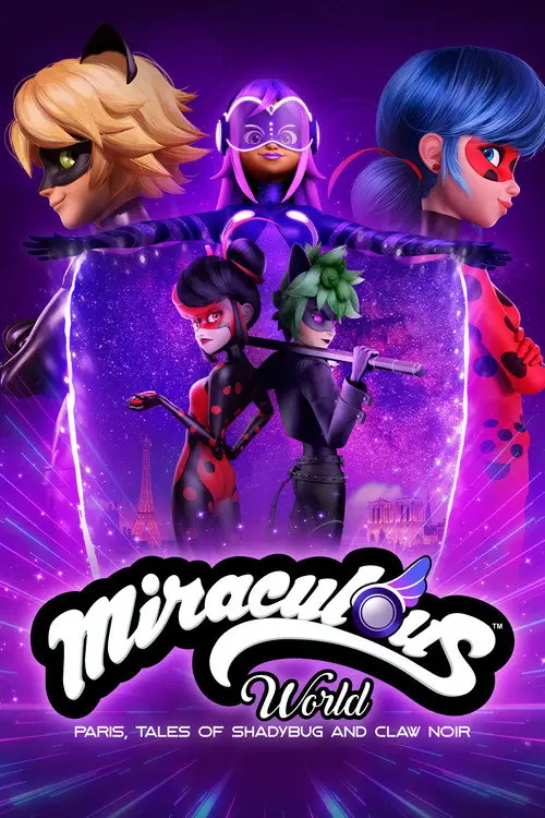 Affisch för Miraculousvärlden: Paris, Shadybug och Claw Noir på äventyr