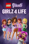 Affisch för LEGO Friends: Girlz 4 Life